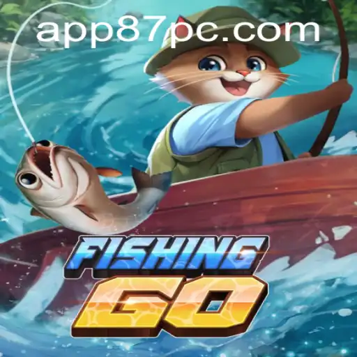 Explore the Exciting World of FishingGO with 87PC.COM